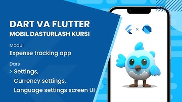 14.13. Settings, Currency settings,Language settings screen UI | Flutter Mobil dasturlash kursi