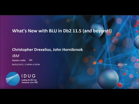 What's New with BLU in Db2 11.5 (and beyond!)