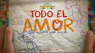 De La Ghetto - Todo el Amor (feat. Maluma & Wisin)