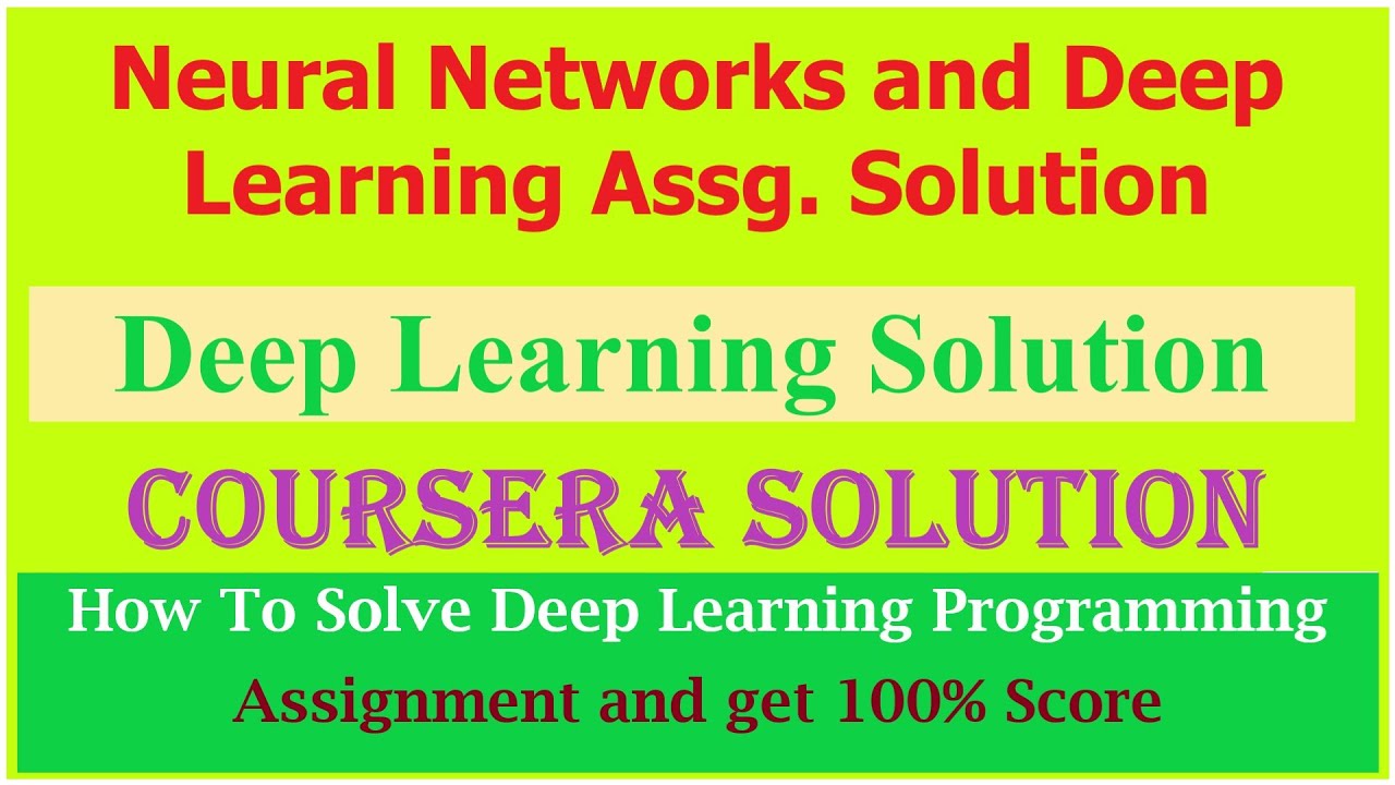 deep learning coursera assignment