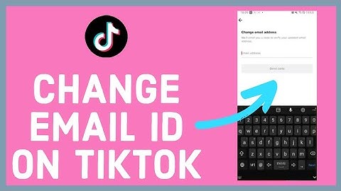 How to Change Email Address on Tiktok? Add Email to Tiktok | Add Email Address to TikTok Account BIO