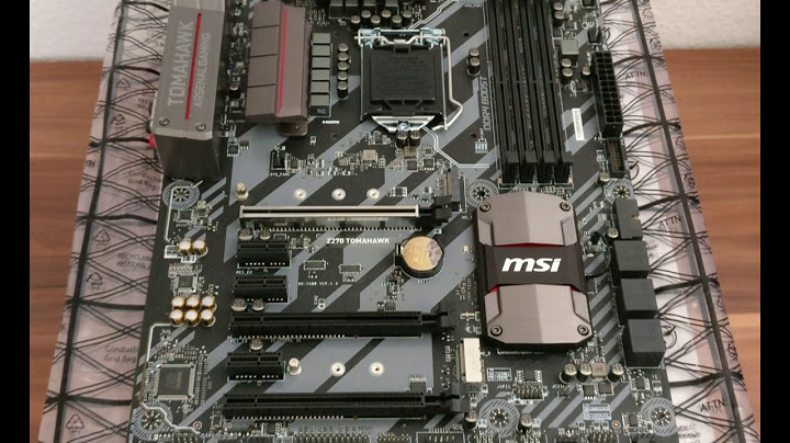 Đánh giá msi z270 tomahawk voz năm 2024