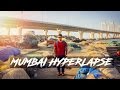 MUMBAI HYPERLAPSE | BIG BOYS TV