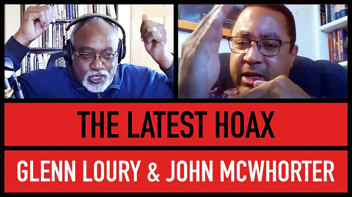The Racist Taunt That Wasn't | Glenn Loury & John McWhorter | The Glenn Show