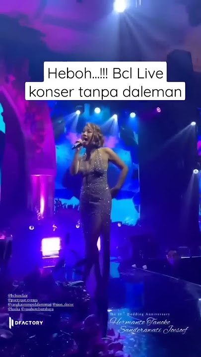 WOW 🔥 BCL KONSER TANPA DALEMAN