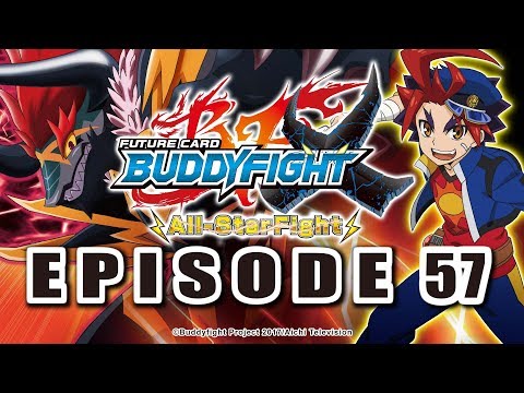 [Episode 57] Future Card Buddyfight X Animation