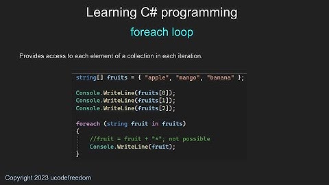 Learning C# programming - foreach loop