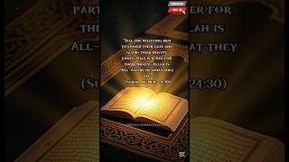 Sagen Sie den gläubigen Männern, sie sollen ihren Blick senken | Sure An-Nur | #Koran #Islam #All...