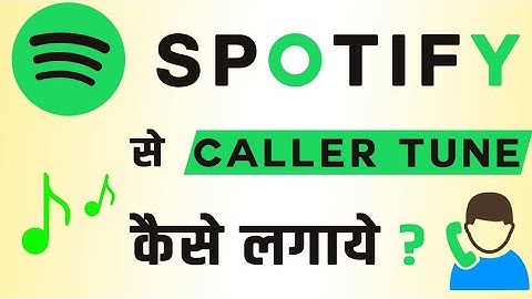 Spotify Se Caller Tune kaise banaye । Spotify से ringtone कैसे set करे ।