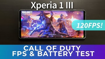 120FPS Call of Duty Mobile! Sony Xperia 1 III COD Gaming FPS Performance/Power Test