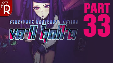 VA-11 Hall-A: Cyberpunk Bartender Action Walkthrough Part 33 No Commentary