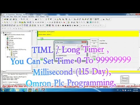 TIML / Long Timer , You Can Set Time 0 To 99999999 Millisecond (115 Day), Omron Plc Programming,
