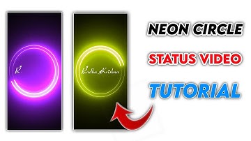 How To Make Neon Light Circle Name Draw Status editing alight motion WhatsApp Status kese banaye