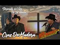 Los Huracanes Del Norte - Cruz De Madera [Serenata En Vivo Pa