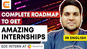 Complete Roadmap To Get Amazing Internships | Amazing Tips To Get Internship | Coding Ninjas