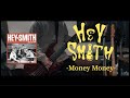 HEY-SMITH - Money Money ベース 弾いてみた