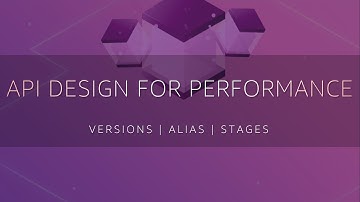 API Design For Performance | CI/CD for Lambda - Versions, Alias & Stages