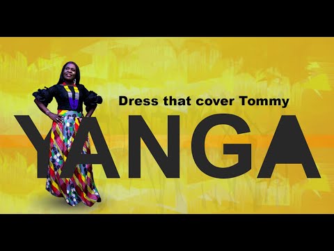 YANGA FASHION: DRESS THAT COVER TOMMY