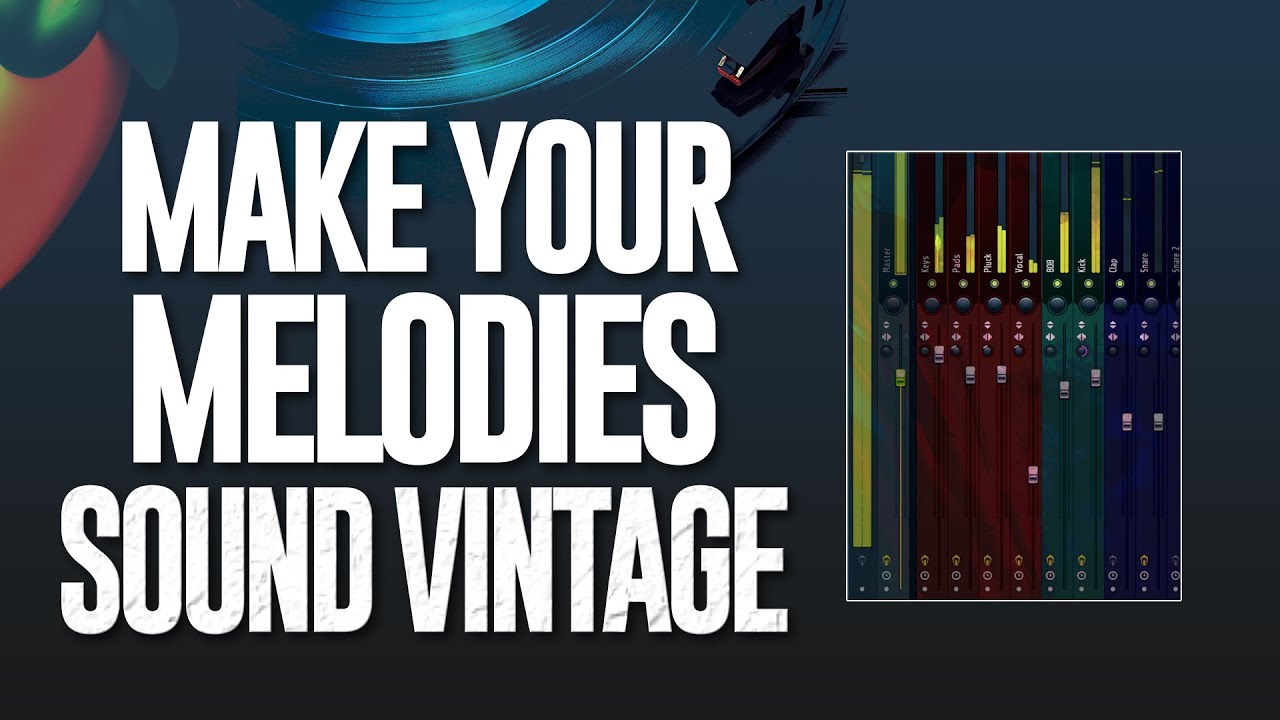 How To Make Your Melodies Sound Vintage - YouTube