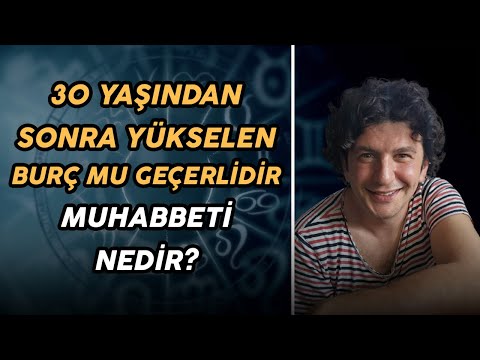30 YAŞINDAN SONRA