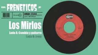 Los Mirlos - cumbia y guitarra chords