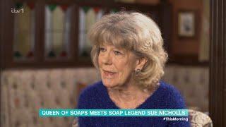 Queen Of Soaps Meets Soap Legend Sue Nicholls - 13/03/2024