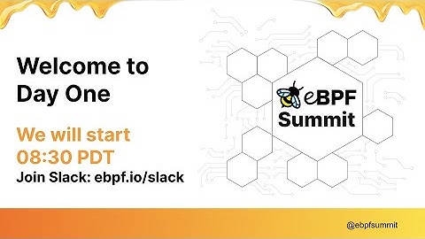 eBPF 2022 Summit - Day 1