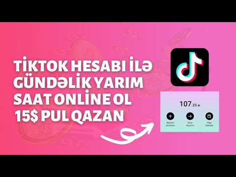 HƏRKƏS TİKTOK İLƏ 15 DOLLAR PUL QAZANA BİLƏR / İnternetdən pul qazanmaq