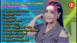 SATU RASA CINTA - KECEWA | Icha Kiswara, Brodin, Azmy Z | Ageng Musik Full Album Terbaru
