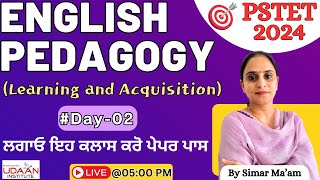 🔴Live | English Pedagogy (Learning and Acquisition) | DAY-2 | By Simar Ma'am