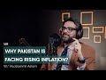 Why Pakistan Is Facing Rising Inflation? Ft. Muzzammil Aslam | 169 | TBT