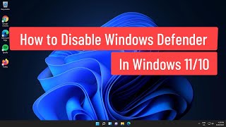 how to disable windows defender in windows 11/10