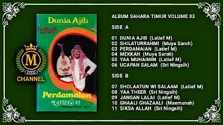 O.G. SAHARA TIMUR - DUNIA AJIB (FULL ALBUM)