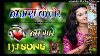 Nazara Ke Teer Na Mare Super Dancing Song Dj Remix Krishan Chauhan -Haryanvi Song ।।Dj Umesh Etawah