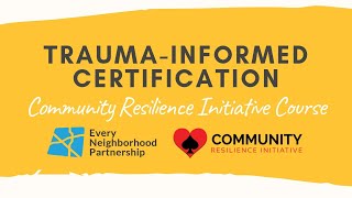 Course One: Trauma-Informed Certification Training
