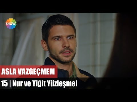 Nur ve Yiğit Yüzleşme! \