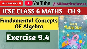 Icse class 6 Maths Chapter 9 , Fundamental Concepts Of Algebra|| Ex 9.4 || Super Maths Star