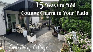 15 WAYS TO ADD DIY COTTAGE CHARM TO YOUR PATIO; BUDGET FRIENDLY PATIO MAKEOVER