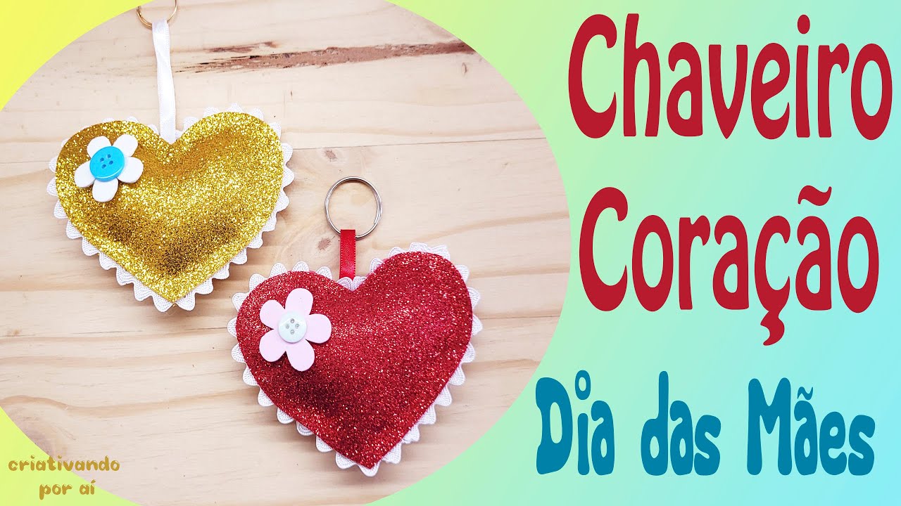 Faça e Venda Chaveiro de Coração❤️ para Lembrancinha no Dia das Mães