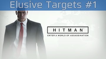 Hitman - Elusive Targets: Developer Diary Part #1 [HD 1080P]