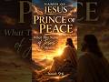 The Prince of Peace #biblemystery #biblicalstories #biblestories #youtubeshorts