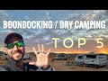 Top 5 Boondocking / Dry Camp Tips for Beginners and Advanced (Full Time RV Living)