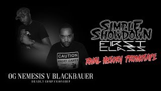Blackbauer V Og Nemesis Rival History Promo Tape - Simple Showdown First Class