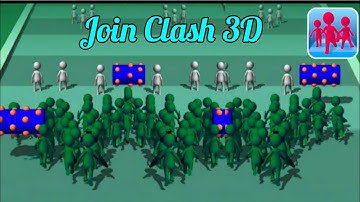 Join Clash 3D - Gameplay Walkthrough  Part -5 (Android, ios)