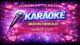 JASON DERULO &amp; JAWSH 685 - SAVAGE LOVE (((INSTRUMENTAL)))