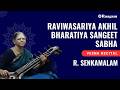Veena Recital by R. Senkamalam II Raviwasariya Akhil Bharatiya Sangeet Sabha