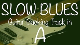 Slow Blues Guitar Backing Track in A chords