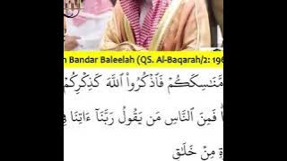 Syeikh Bandar Baleelah (QS. Al-Baqarah/2: 196-203)
