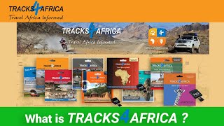 What is T4A - Who & what is Tracks4Africa is and how it benefits overland travellers in Africa.