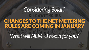 Upcoming Changes to Net Metering 3.0 Explained